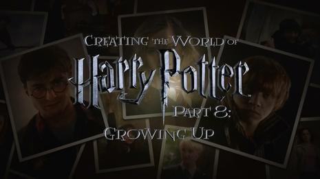 创造哈利·波特的世界：成长