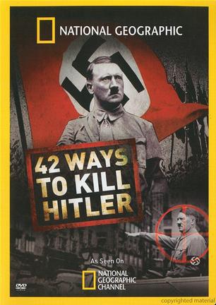 国家地理：42次刺杀希特勒